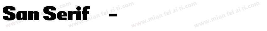 San Serif字体字体转换
